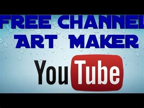 free channel art maker